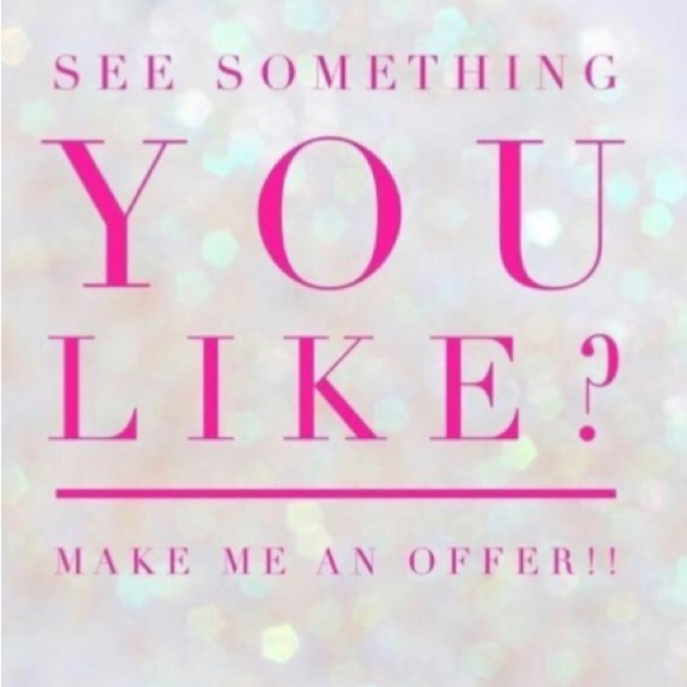 See something you like…and make an offer! 😉